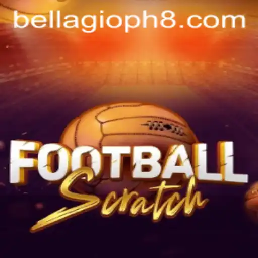 Exploring FootballScratch and Its Connection to Bellagio PH 88