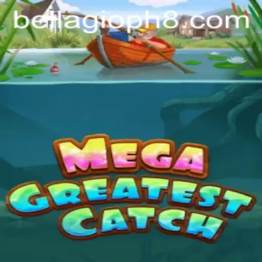MegaGreatestCatch: Unveiling Bellagio PH 88