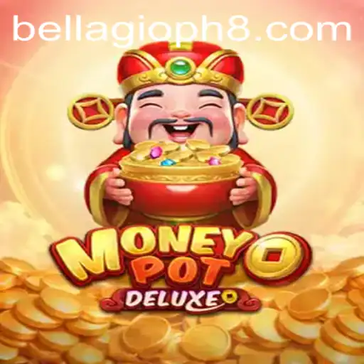 Exploring the Intricacies of MoneyPotDELUXE and the World of Bellagio PH 88